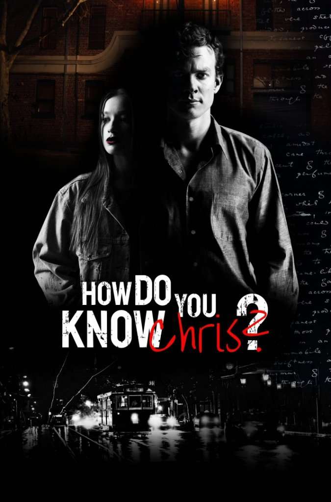How-Do-You-Know-Chris?-Poster